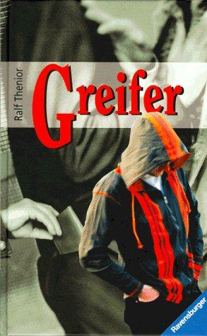 Greifer (Jugendliteratur ab 12 Jahre)