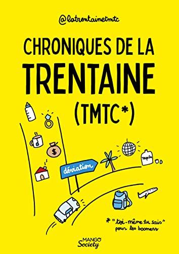 Chroniques de la trentaine (TMTC) : toi-même tu sais, pour les boomers