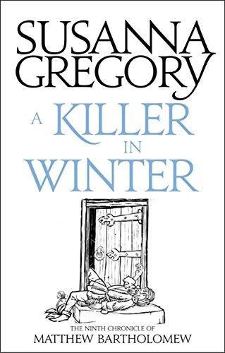 A Killer In Winter: The Ninth Matthew Bartholomew Chronicle (Chronicles of Matthew Bartholomew, Band 9)