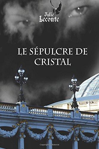 Le Sepulcre de cristal