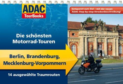 ADAC TourBooks Berlin, Brandenburg, Mecklenburg-Vorpommern: Die schönsten Motorrad-Touren