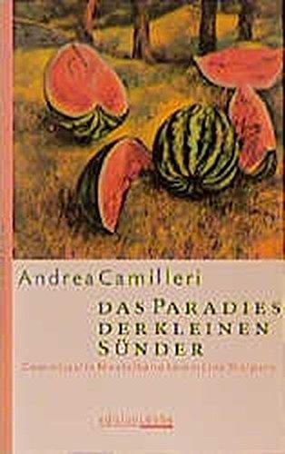 Das Paradies der kleinen Sünder: Commissario Montalbano kommt ins Stolpern (Edition Lübbe)