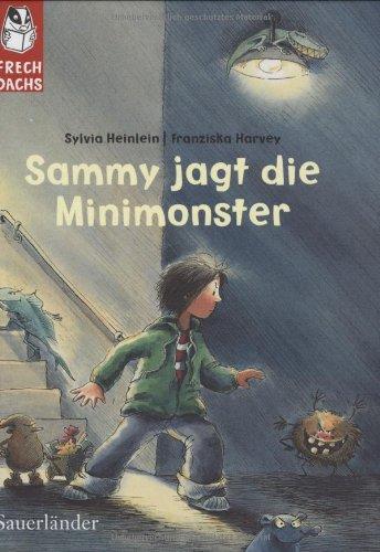 Sammy jagt die Minimonster