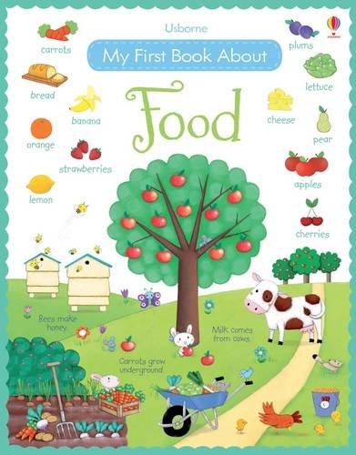 My First Book about Food (My First Books)