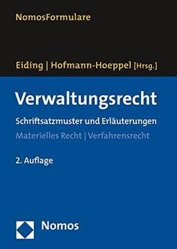 Verwaltungsrecht: Schriftsatzmuster und Erläuterungen | Materielles Recht | Verfahrensrecht