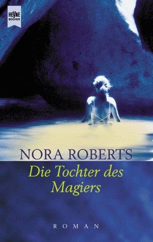 Die Tochter des Magiers.