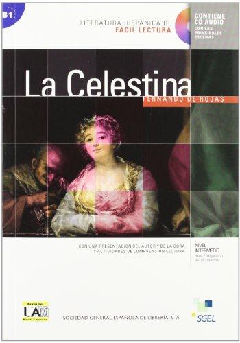 Literatura Hispanica de Facil Lectura - La Celestina + CD B1