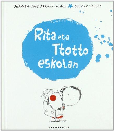 Rita eta Ttotto eskolan