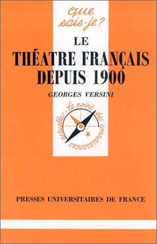 Le Théâtre français depuis 1900