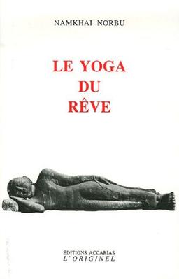 Le yoga du rêve