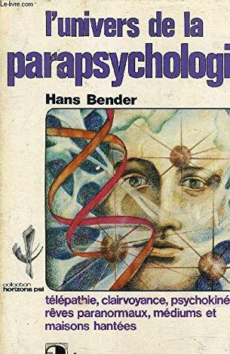 L'Univers de la parapsychologie