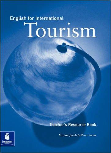 English for International Tourism: Teacher's Resource Book (English for Tourism)