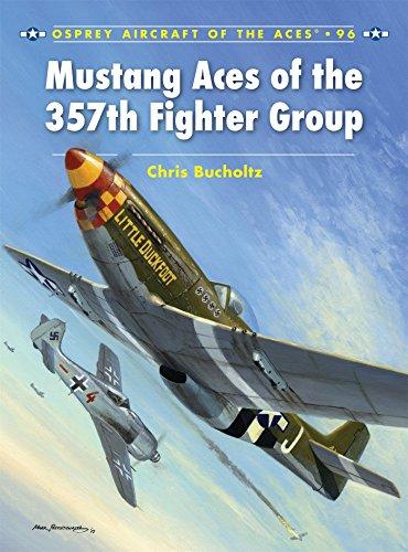 Mustang Aces of the 357th Fighter Group (Aircraft of the Aces, Band 96)