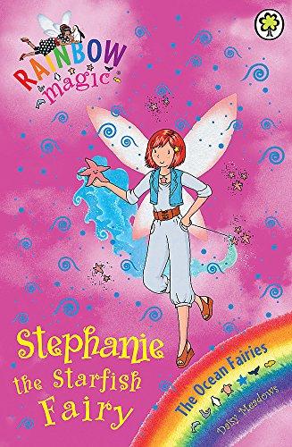 Stephanie the Starfish Fairy: The Ocean Fairies Book 5 (Rainbow Magic, Band 5)