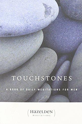 Touchstones: A Book of Daily Meditations for Men (Meditation Series)