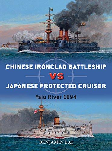 Chinese Battleship vs Japanese Cruiser: Yalu River 1894 (Duel, Band 92)