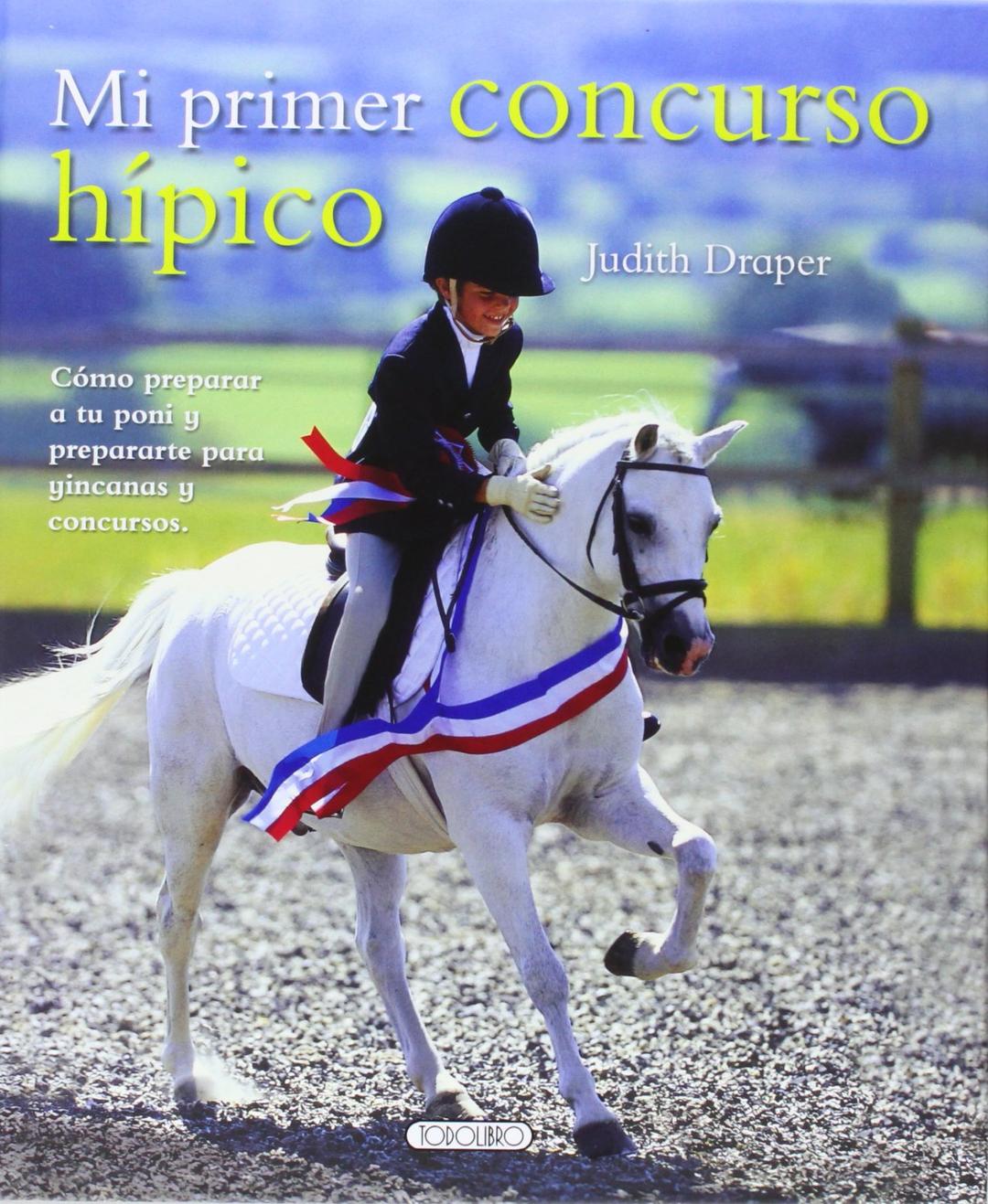 Mi Primer Concurso Hipico - Cosas De Niños (Mi Primer Libro De...)