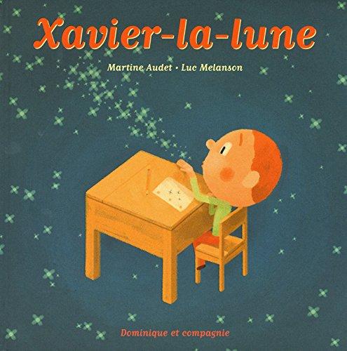 XAVIER-LA-LUNE