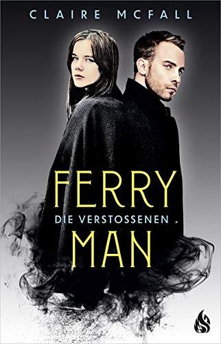 Ferryman – Die Verstoßenen