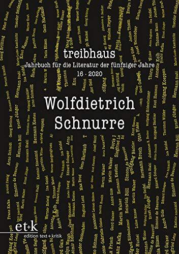 Wolfdietrich Schnurre (treibhaus. Jahrbuch für die Literatur der fünfziger Jahre)