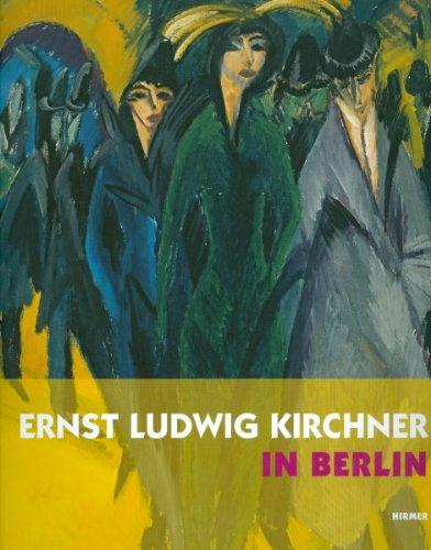 Kirchner in Berlin