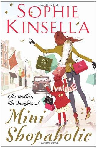 Mini Shopaholic: (Shopaholic Book 6)