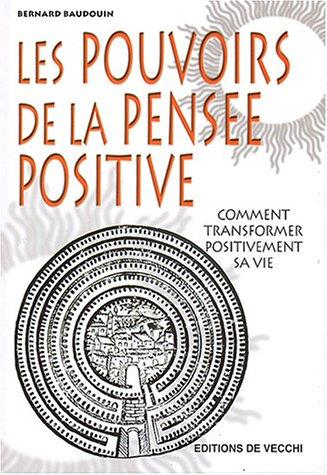 Les pouvoirs de la pensée positive