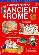 A Visitor's Guide to Ancient Rome