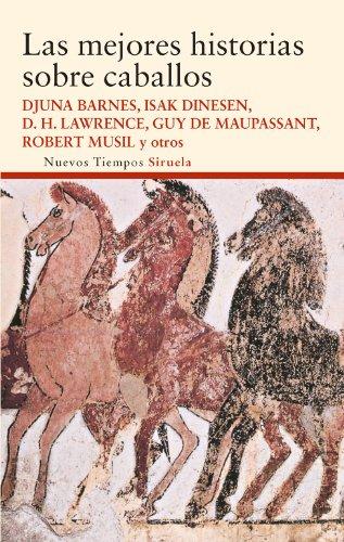 Las mejores historias sobre caballos (Nuevos Tiempos, Band 240)