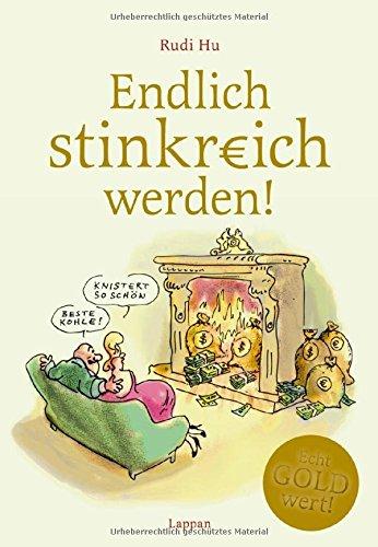 Endlich stinkreich werden!