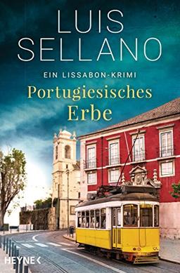 Portugiesisches Erbe: Ein Lissabon-Krimi