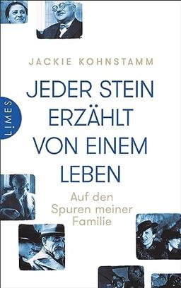 Jeder Stein erzählt von einem Leben: Auf den Spuren meiner Familie