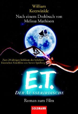 E. T., der Außerirdische