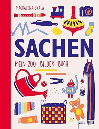 SACHEN. Mein 200-Bilder-Buch