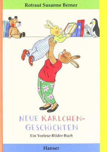 Neue Karlchen-Geschichten: Ein Vorlese-Bilder-Buch