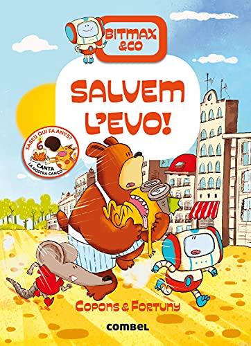 Salvem l'Evo! (Bitmax & Co., Band 5)