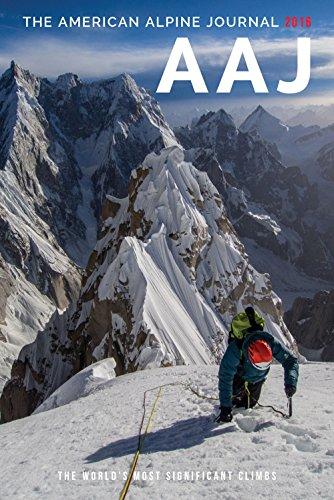 The American Alpine Journal 2016: The World's Most Significant Climbs