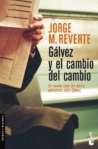 Gálvez y el cambio y del cambio (Booket Logista)