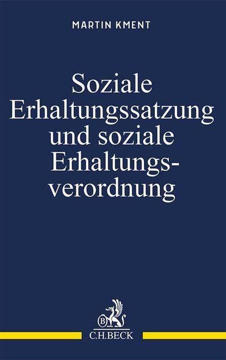 Soziale Erhaltungssatzung und soziale Erhaltungsverordnung