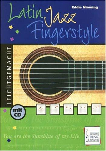 Latin Jazz Fingerstyle leichtgemacht, m. Audio-CD