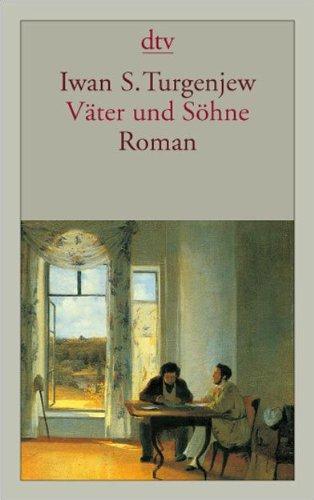 Väter und Söhne: Roman