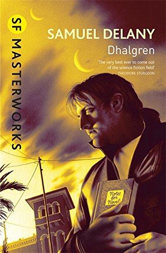 Dhalgren (S.F. Masterworks)