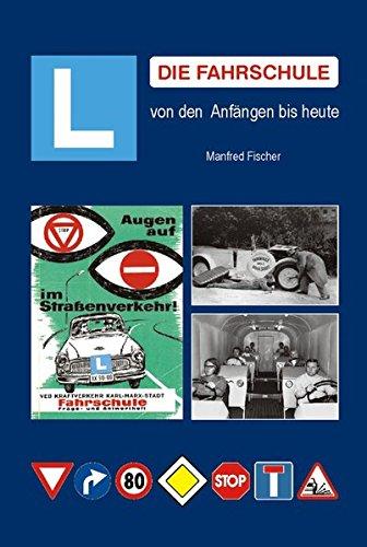 Die Fahrschule: von den Anfängen bis heute