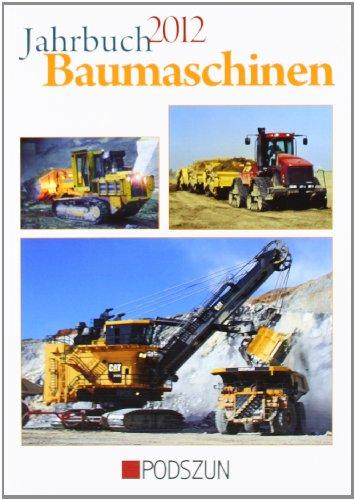 Jahrbuch Baumaschinen 2012