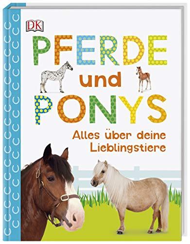 Pferde und Ponys: Alles über deine Lieblingstiere