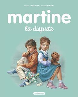 Martine, la dispute