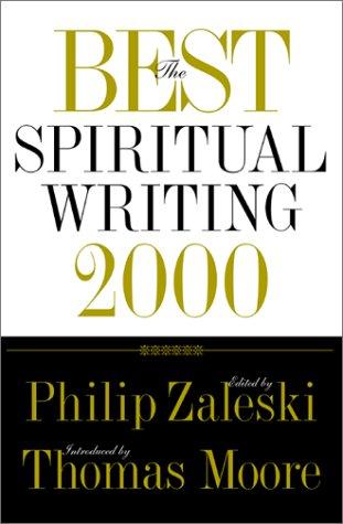 The Best Spiritual Writing 2000