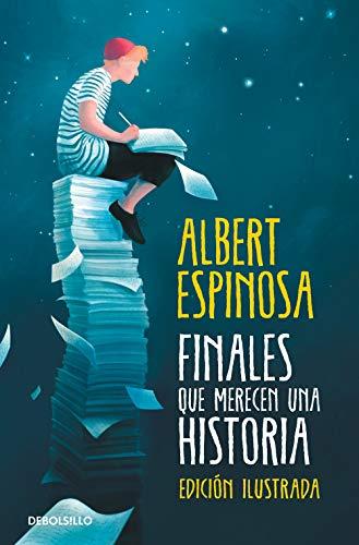 Finales que merecen una historia: Lo que perdimos en el fuego renacerá en las cenizas (BEST SELLER)