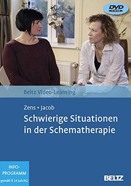 Schwierige Situationen in der Schematherapie: Beltz Video Learning, 2 DVDs, Laufzeit: 195 Min.