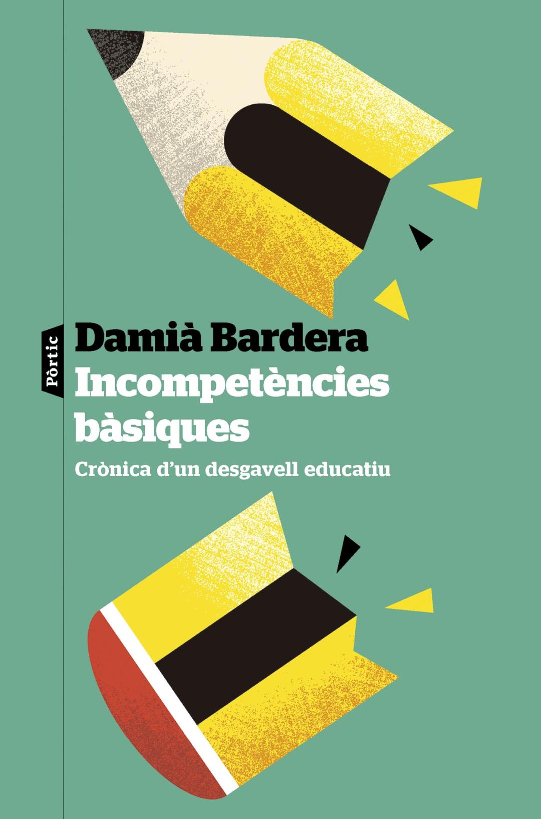 Incompetències bàsiques: Crònica d'un desgavell educatiu (P.VISIONS)